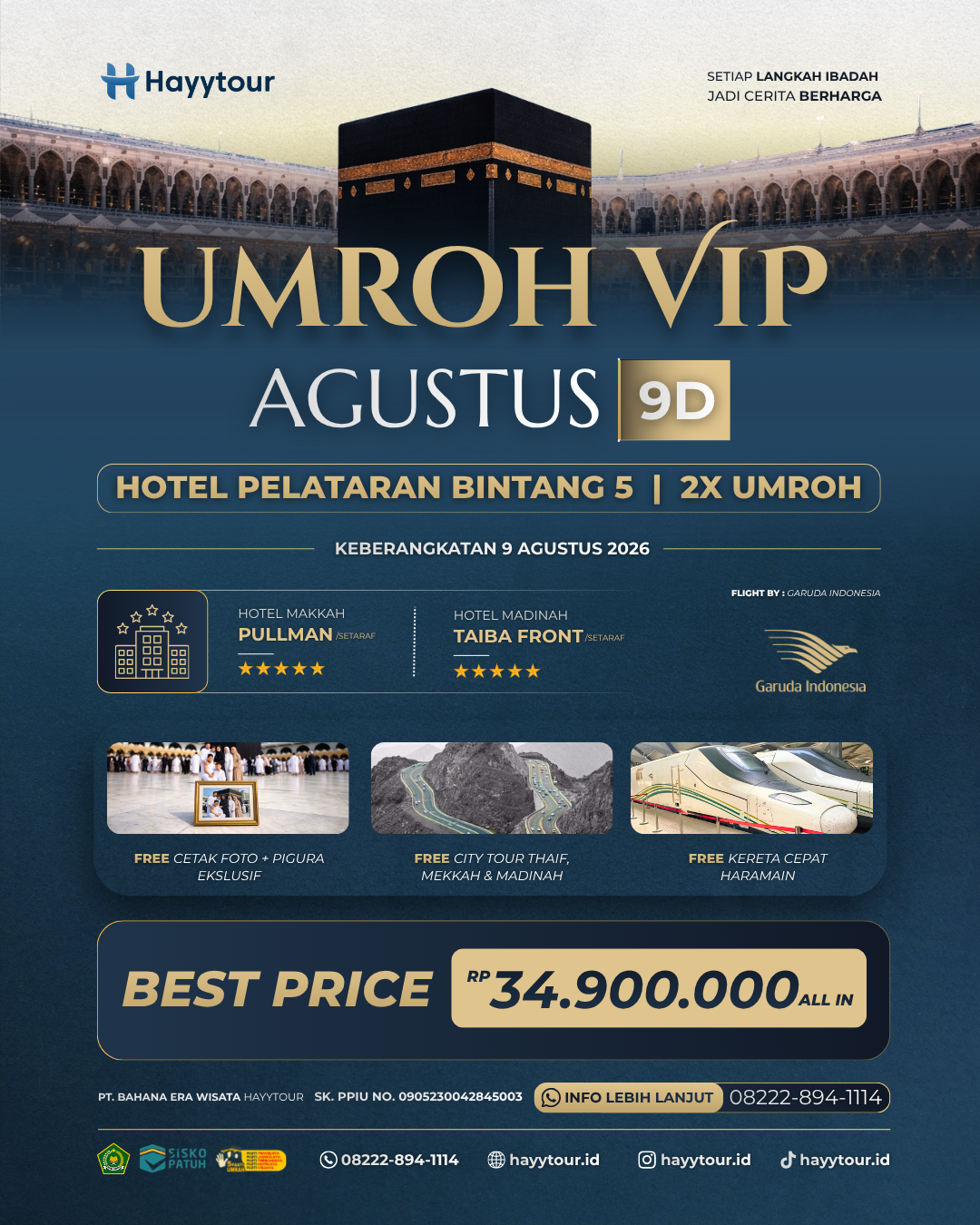 UMROH VIP HOLIDAY SEASON AGUSTUS
